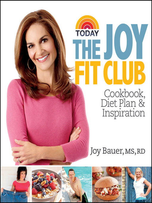 Title details for The Joy Fit Club by Joy Bauer - Available